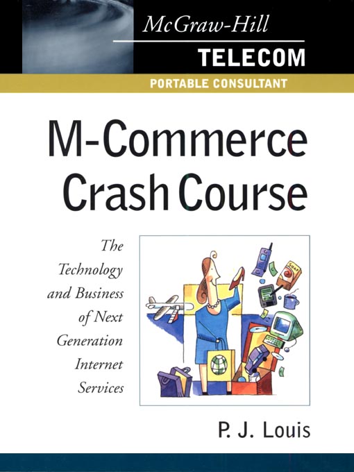 Title details for M-Commerce Crash Course by P. J. Louis - Available